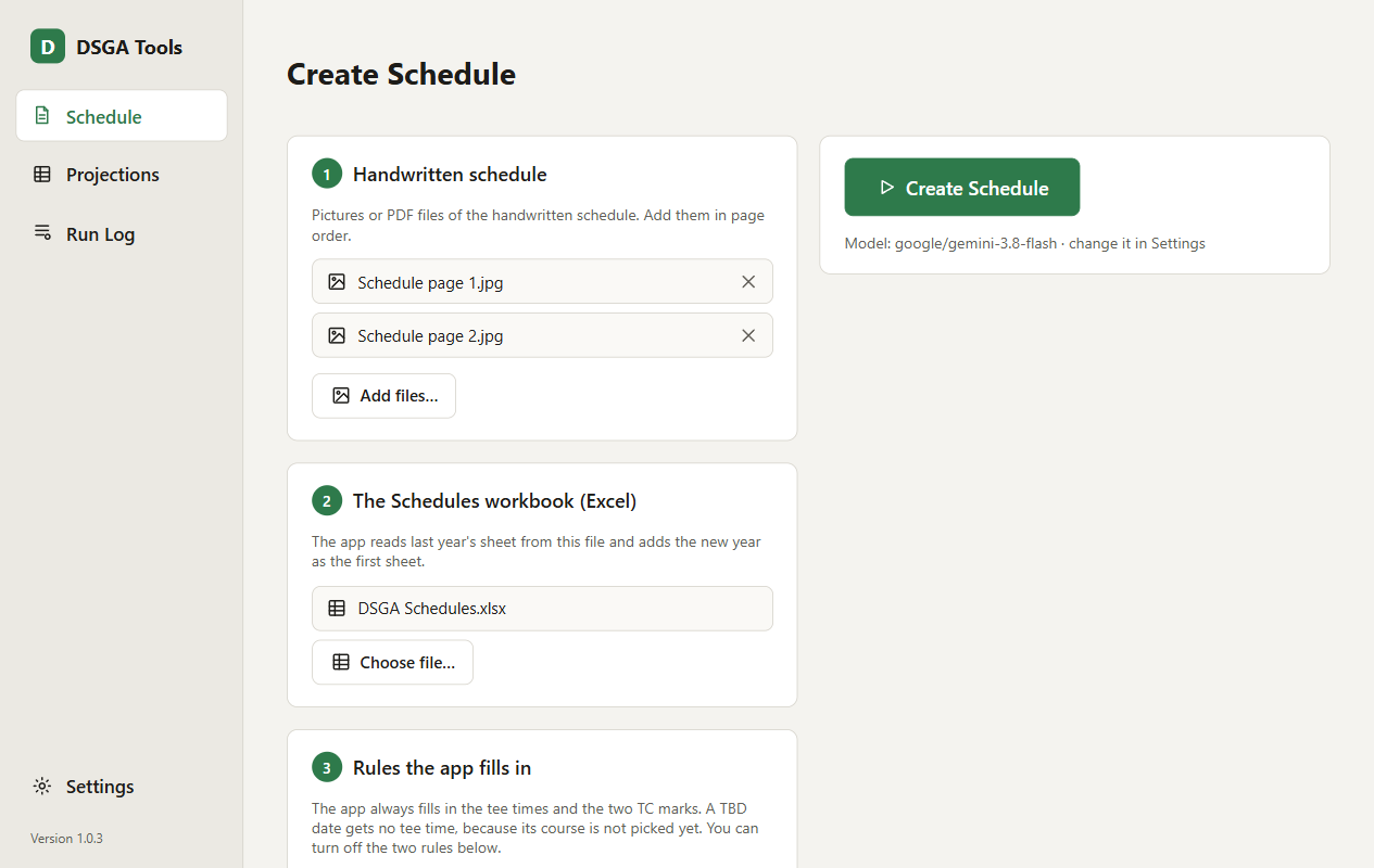 The DSGA Tools Create Schedule screen. A sidebar lists Schedule, Projections, Run Log, and Settings. Two schedule pages and the DSGA Schedules workbook are added, beside a Create Schedule button.